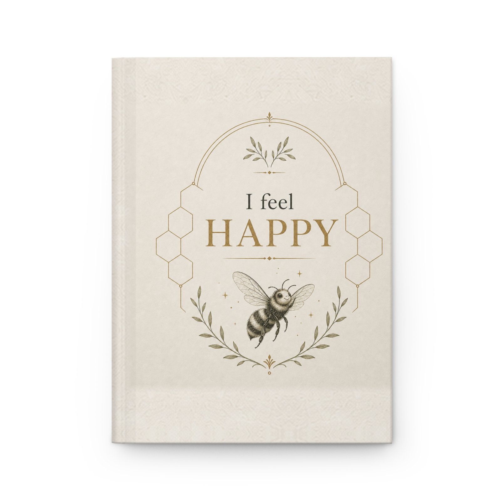 I Feel Happy – Hardcover Journal