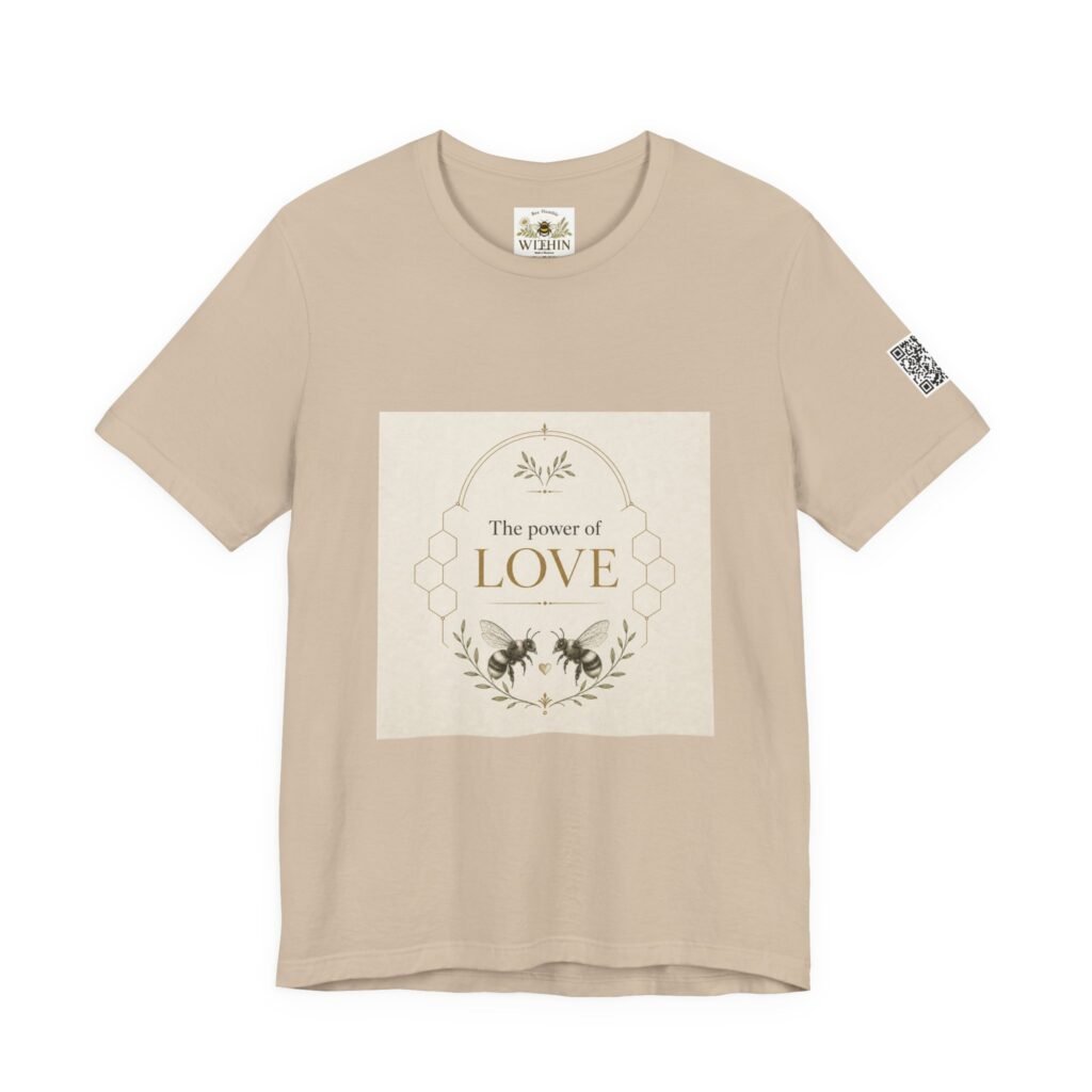The Power of Love – Unisex T-Shirt